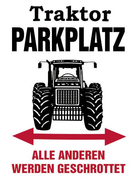 Blechschild Traktor Parkplatz, XL